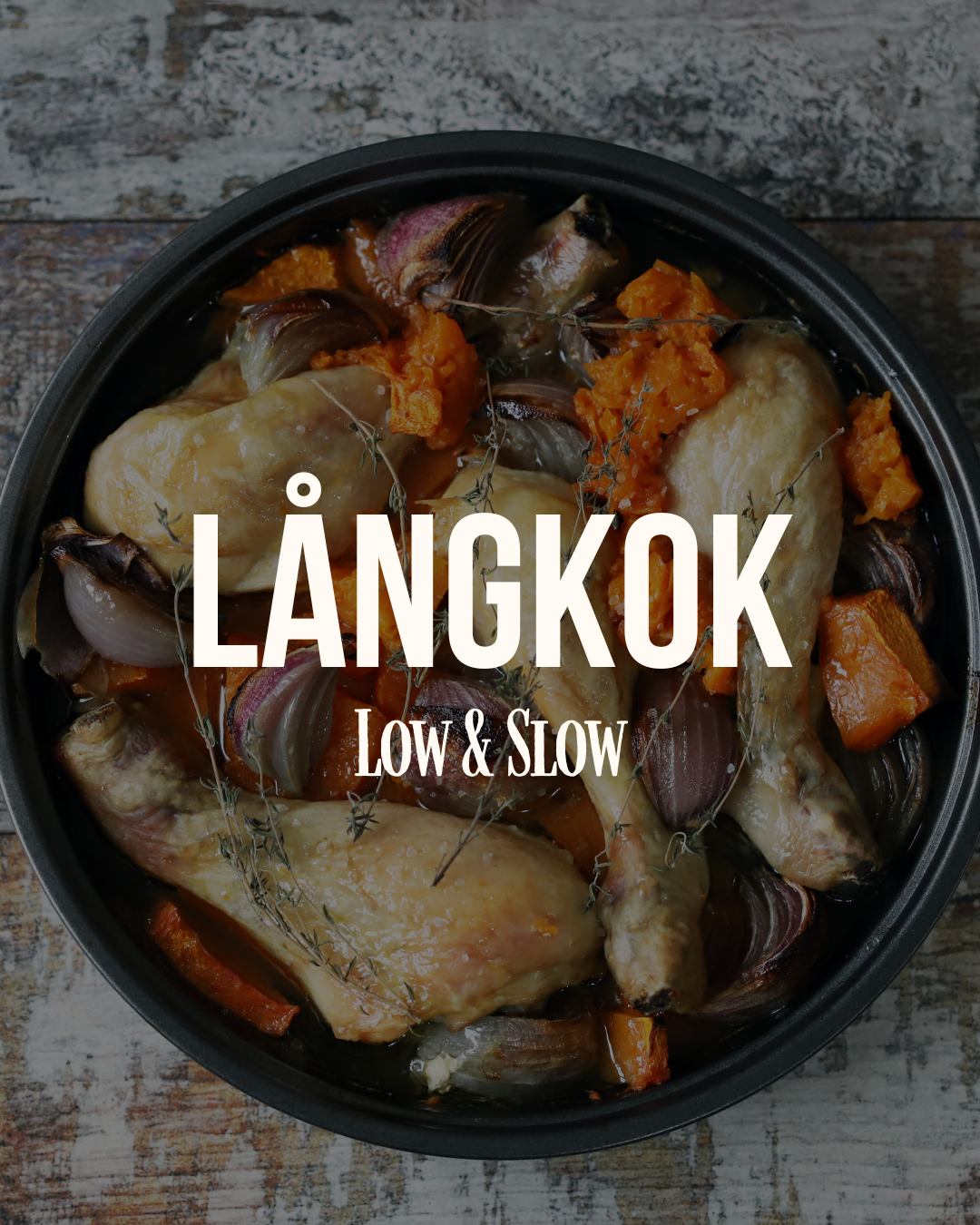 Långkok Low & Slow